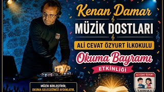 KENAN DAMAR MÜZİK DOSTLARI - ALİ CEVAT ÖZYURT OKULA BAYRAMI ETKİNLİĞİ
