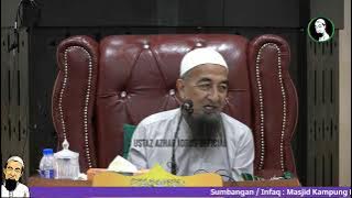 🔴LiveUAI 09/07/2025 Kuliah Maghrib  Ustaz Azhar Idrus | Masjid Kg. Butut, Kuala Berang
