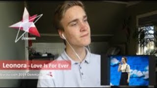 Reaction video Leonora - Love is Forever Denmark 2019