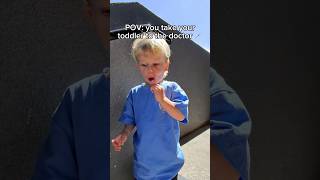 Pov You Take Your Toddler To The Doctor