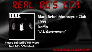 Black Rebel Motorcycle Club - U.S. Government