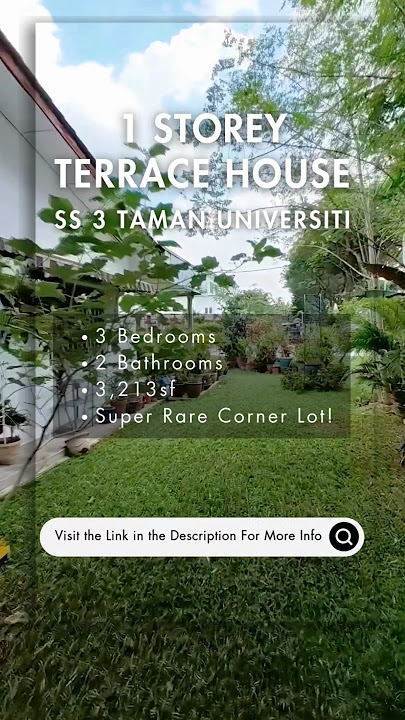 1-Storey Terrace   Massive Garden — SS 3 Taman Universiti #liveinpj #petalingjaya #property