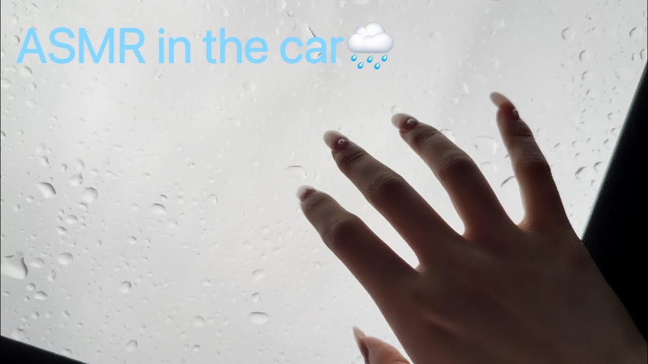 ASMR in the car on a rainy day🌧️✨