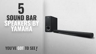 Top 5 Yamaha Sound Bar Speakers 2018 Yamaha Yas-207Bl Sound Bar With Wireless Subwoofer Bluetooth