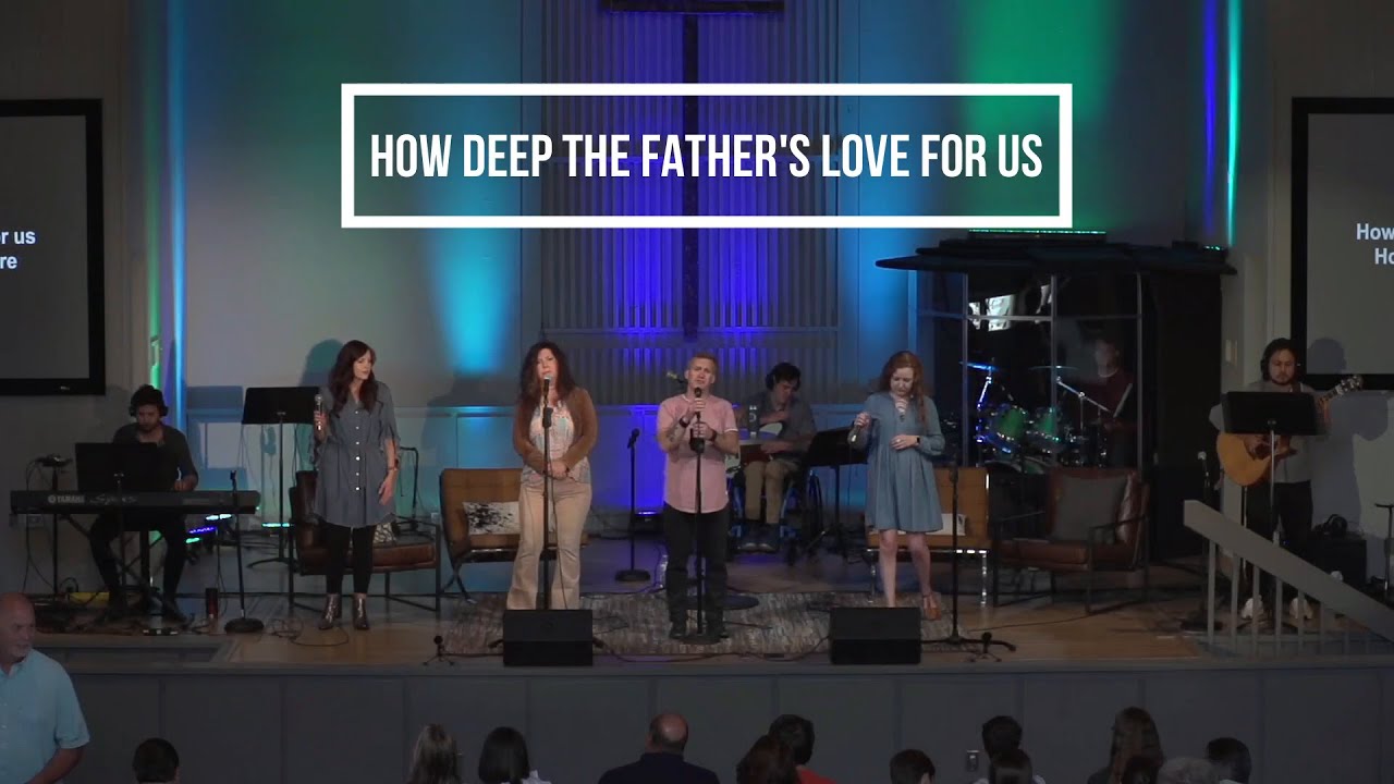 How Deep The Fathers Love YouTube How deep the fathers love youtube