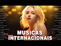 Musicas internacionais mais tocadas 2024   top 100 acustico msicas internacionais pop 2024