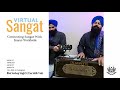 Bhai surdeep singh una sahib vale virtual sangat 05092020  simran     