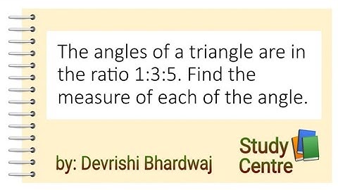 The angles of a triangle are in the ratio 1:3:5. Find the measure of each of the angle.