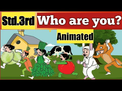 Who are you?/std 3/sub english