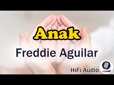 Anak - Freddie Aguilar (Versi Melayu)