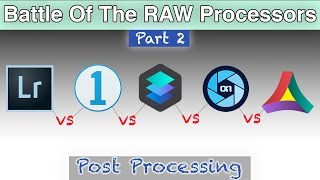 Post Processing Battle | Lightroom vs Capture One vs Luminar vs On1 Photo RAW vs Aurora HDR