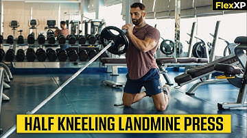 Half Kneeling Landmine Press Form & Tutorial Guide (30 Seconds) - FlexXP