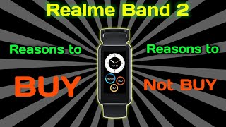 Realme Band 2 Reasons To Buy And Reasons not to buy full video #realmeband2 #realmeband2unboxing