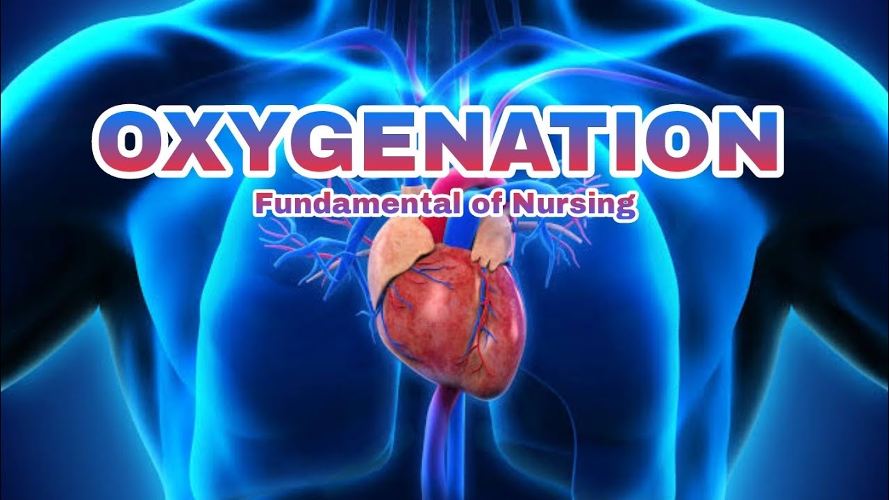 Oxygenation Fundamental of Nursing Lecture in Urdu/Hindi (GBSN