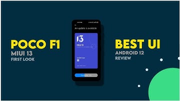 MIUI 13 Port With Android 12 in POCO F1 | Review