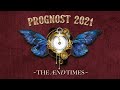 ProGnost 2021 - The Ænd Times