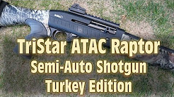 Tristar Raptor 12Ga Semi-Auto Turkey Shotgun - First Shots First Look