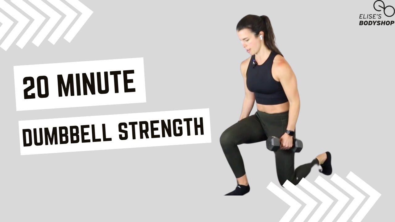 20 MINUTE FULL BODY DUMBBELL STRENGTH WORKOUT - YouTube