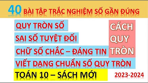 Cách tính sai số tuyệt đối trong toán 10 năm 2024