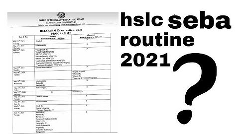 HSLC 2021 exam routine/ hslc routine