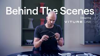 Behind The Scenes: Designing VITURE One