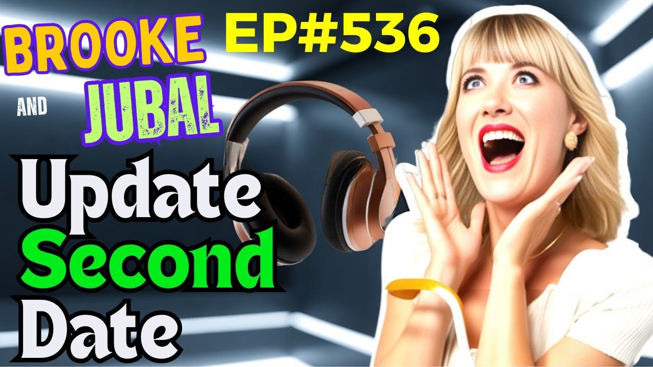 Brooke and Jubal Second Date Update | One 🍑 Joke Was All It Took to End Everything 😬