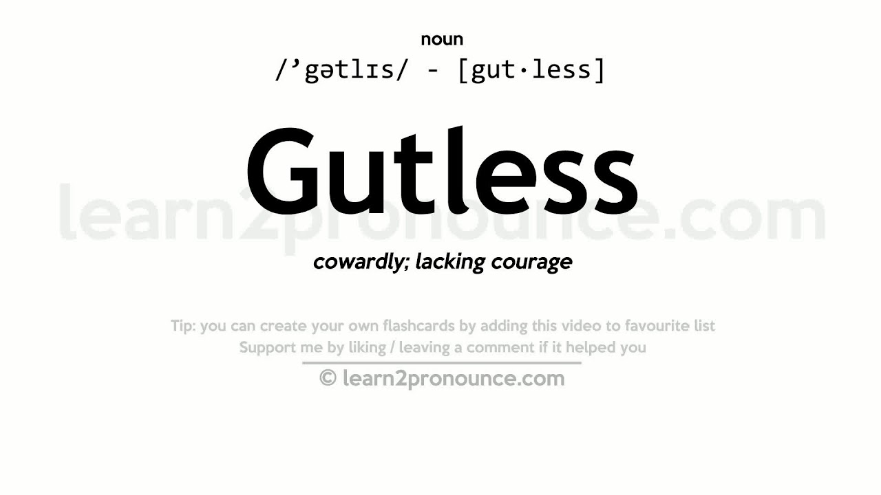 what does gutless mean