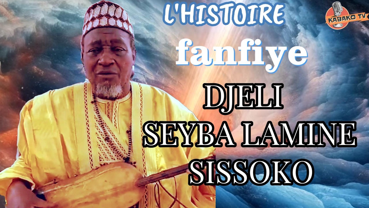 djeli seyba Lamine Sissoko- L'histoire fanfiye