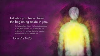 Lansdowne EF Church Bible Study for 11 August 2020 - 1 John 2:18-27