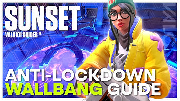 Killjoy Lockdown Wallbangs for Sunset | Valorant | Valo101 Guides