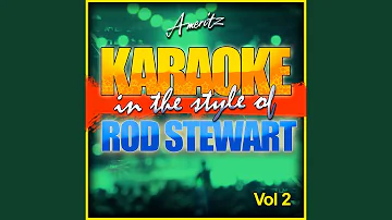 Don't Get Around Much Anymore (In the Style of Rod Stewart) (Karaoke Version)