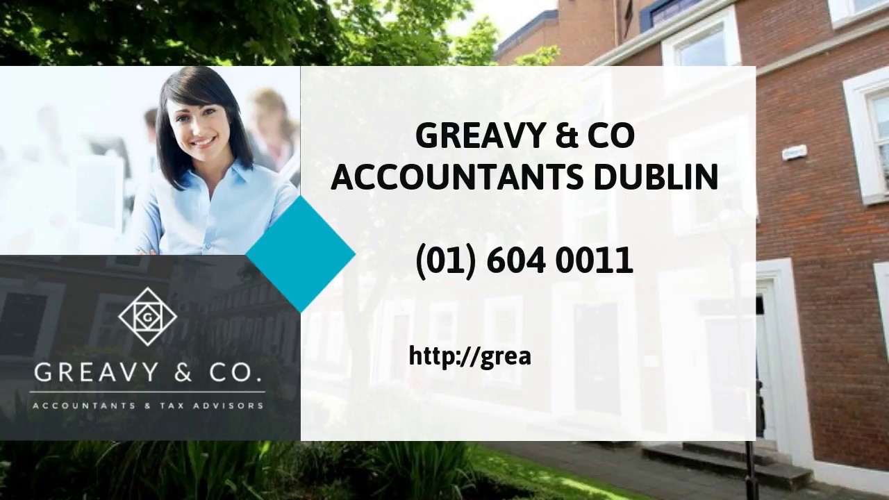 Accountants Dublin Accountancy Firm Dublin 2 Greavy & Co. YouTube