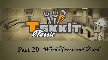 Tekkit Classic: Part 20