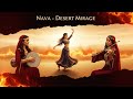 Nava – Desert Mirage (Arabian style)