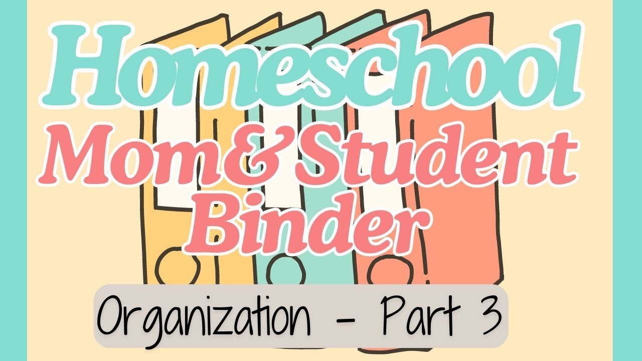 Homeschool Mom Binder & Kids Binders | Organization | Part 3