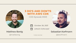 3 Do's and Don'ts with the AWS CDK