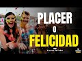 PLACER VS FELICIDAD (Enfoque Hedonismo, Quimica Cerebral y Salud Mental - Conocimiento Experto)