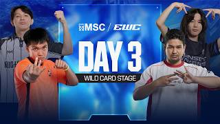 🔴 LIVE | WILD CARD DAY 3 | MLBB MSC at EWC 2026 | (ENG)