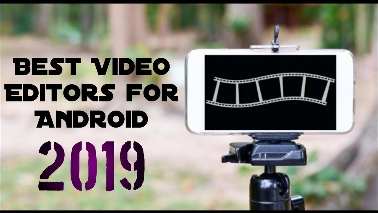Best video Editing apps of 2019 🔥 office 2019