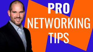 Professional Networking Tips - 8 Quick Tips For MASSIVE Results