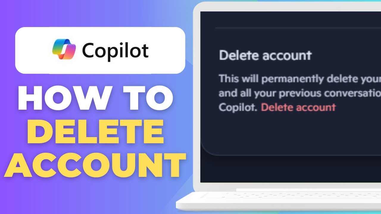 How To Delete Microsoft Copilot Account YouTube