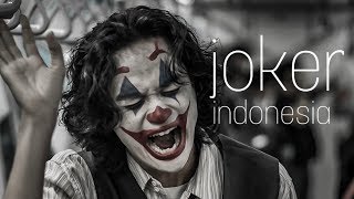 joker indonesia (cinematic trailer)