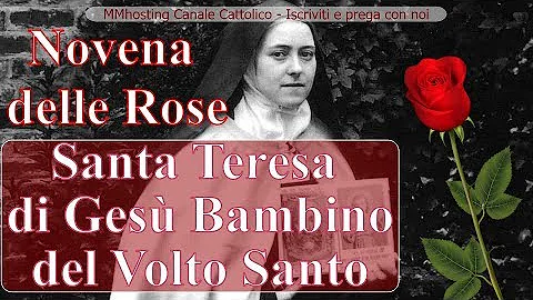 Novena delle Rose di Santa Teresa di Ges Bambino d...