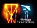 WITHIN TEMPTATION -RAISE YOUR BANNER-  HD SOUND Live @ PALLADIUM  19.11.2018