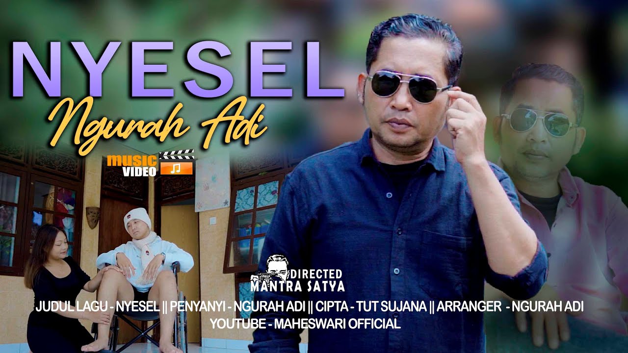 Watch NYESEL | Ngurah Adi (Official Video Musik) on YouTube Watch NYESEL | Ngurah Adi (Official Video Musik) on YouTube