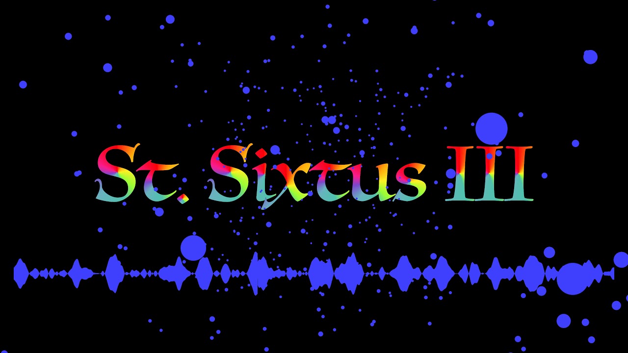 St Sixtus III (original) YouTube