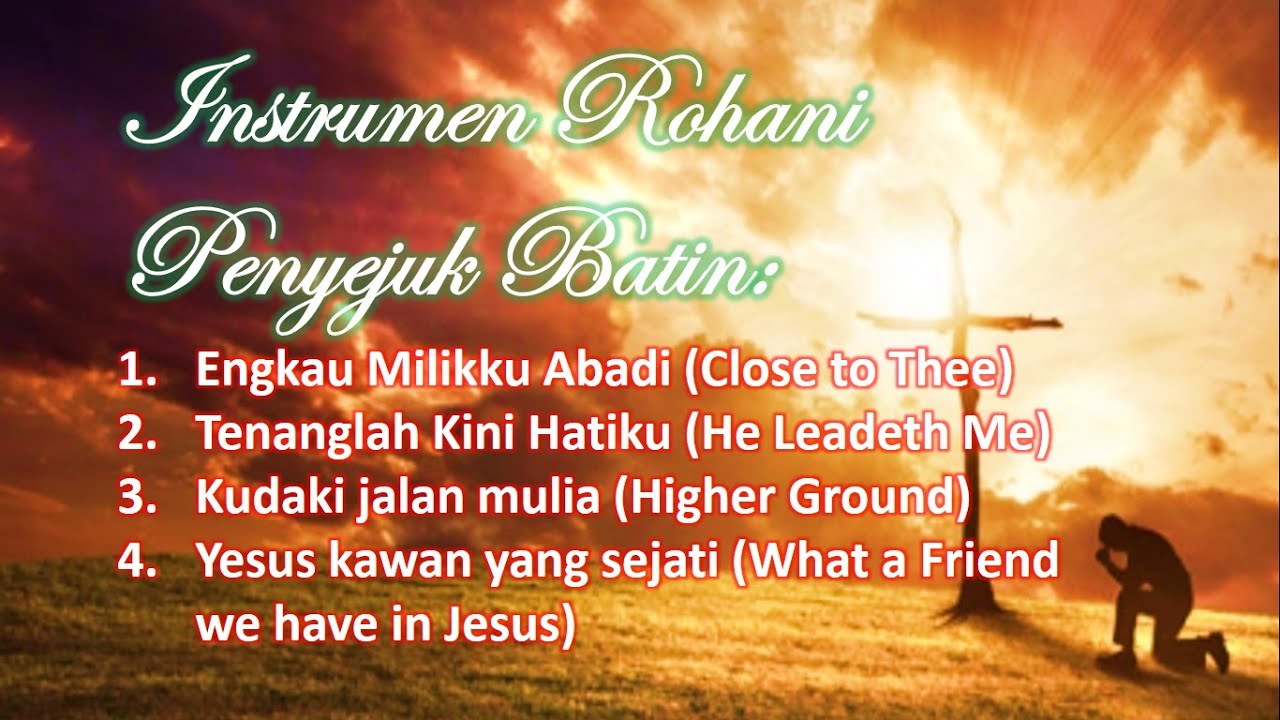 INSTRUMEN ROHANI PENYEJUK BATIN @akutahuchanel - YouTube