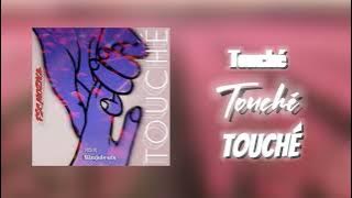 F S C Touché '( lyrics 2024)