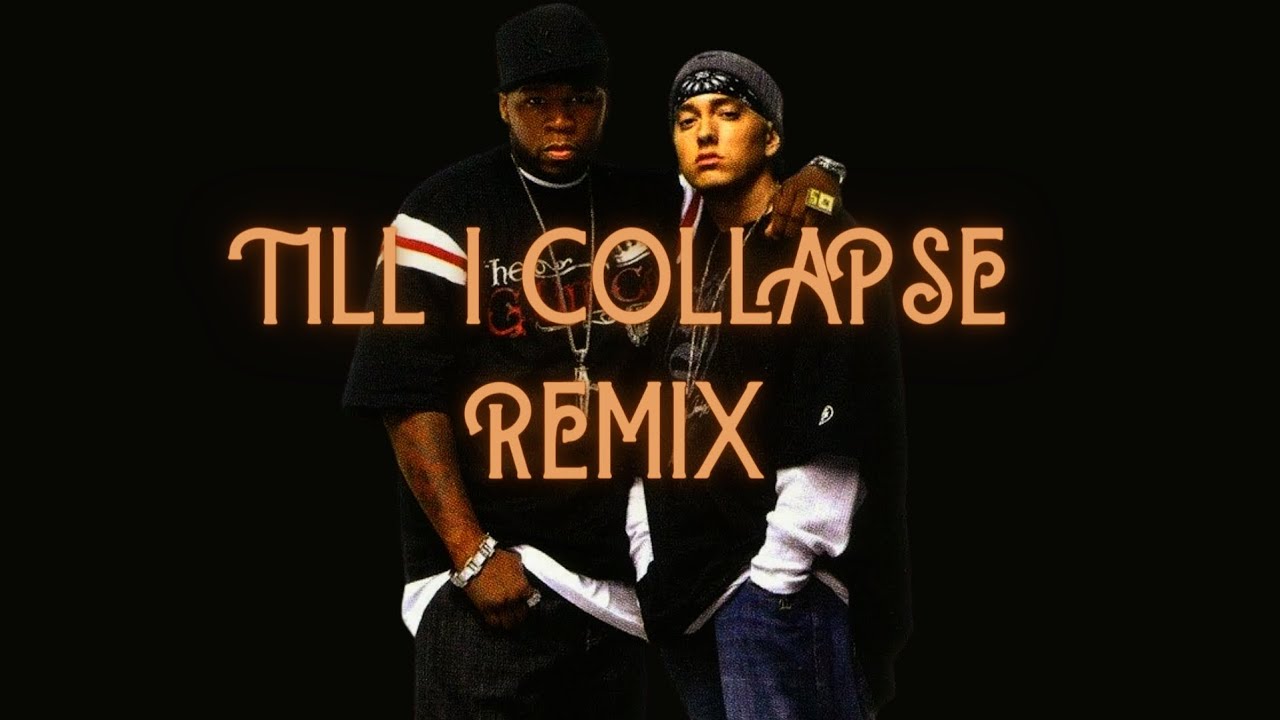 Eminem 50 Cent Tupac Till I Collapse Eminem - Till I Collapse feat. 50 Cent (REMIX) - YouTube
