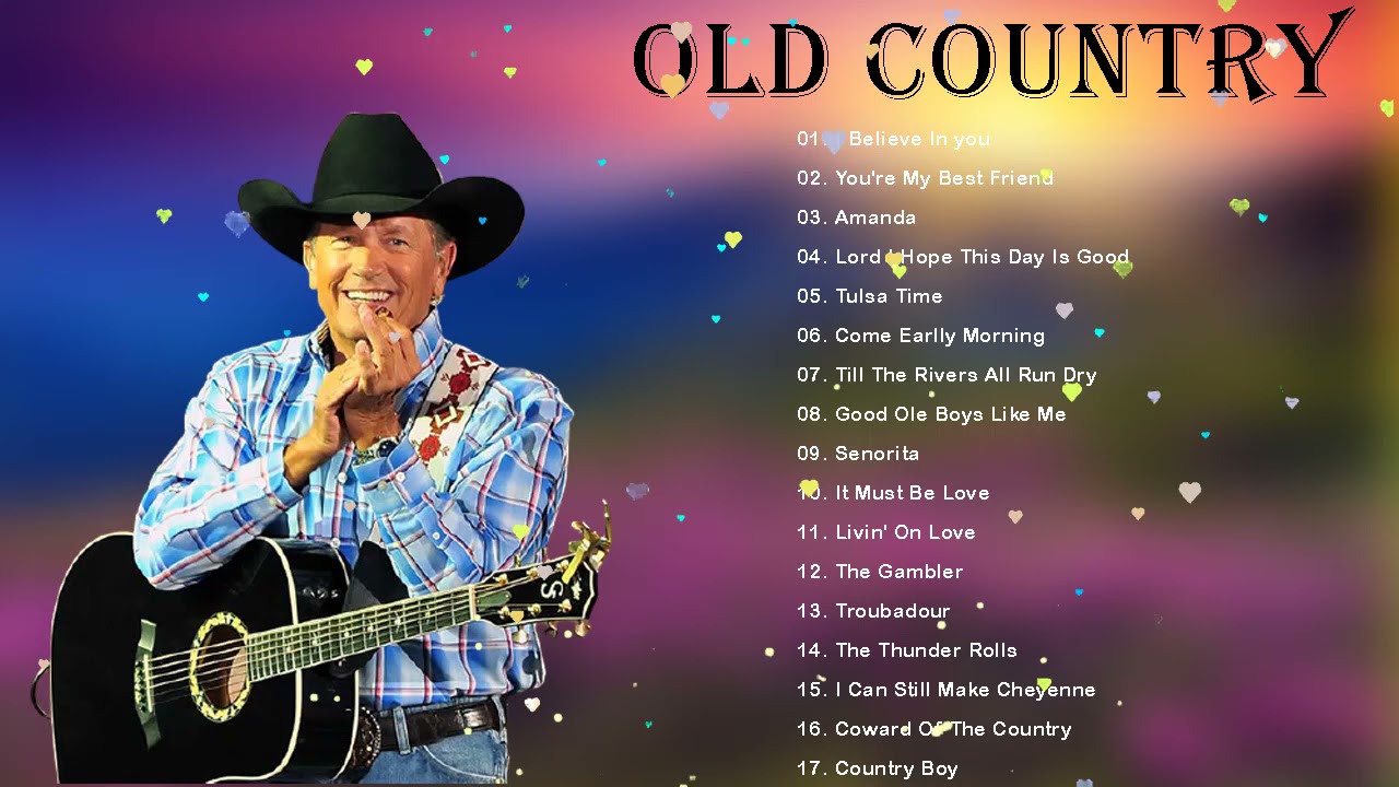 Best Old Country Music Of All Time- Old Country Songs Country Songs Classic Counry Collection